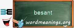 WordMeaning blackboard for besant
